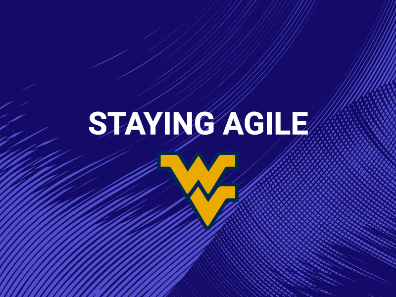 Text: "Staying Agile" with West Virginia University logo